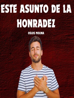 cover image of Este Asunto De La Honradez